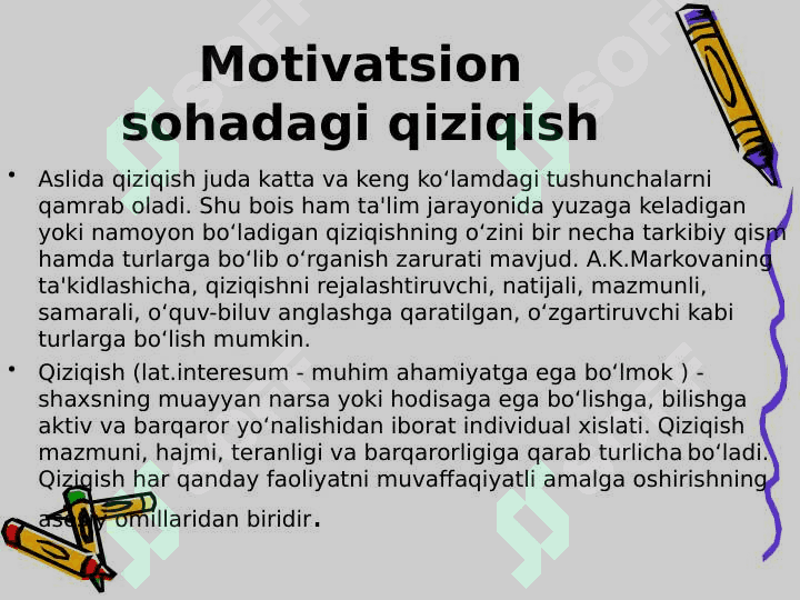 Ta’lim jarayonida o’quv motivatsiyasi va uni boshqarish muammosi 7
