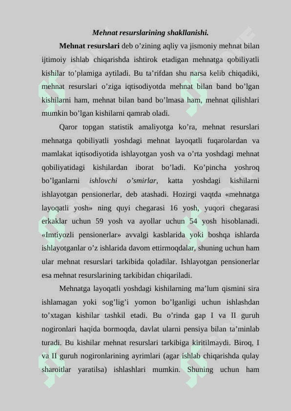 Mehnat resurslarining shakllanishi va ulardan foydalanish. 2