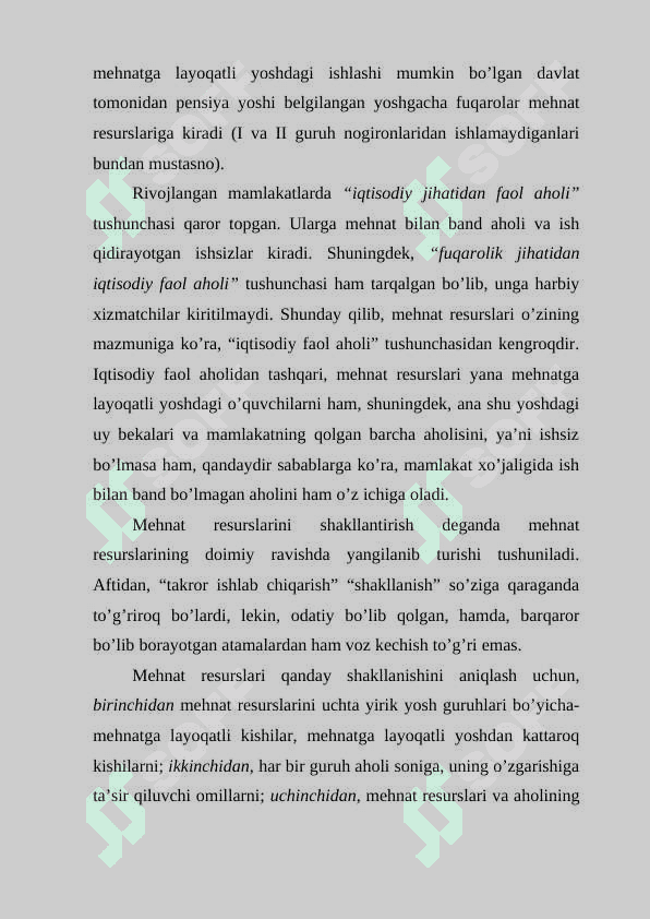 Mehnat resurslarining shakllanishi va ulardan foydalanish. 3