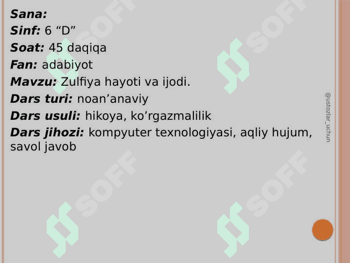 Zulfiyaxonim dars ishlanma 2