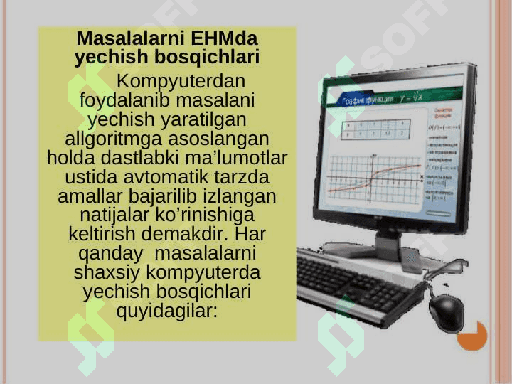 Masalani kompyuterda  yechishning asosiy bosqichlari. Algoritmlash asoslari 2