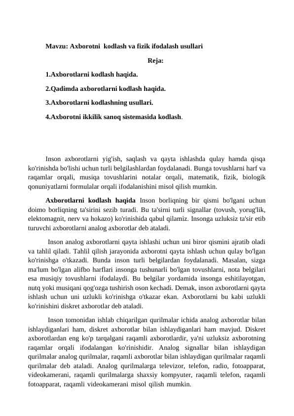 Axborotni  kodlash va fizik ifodalash usullari