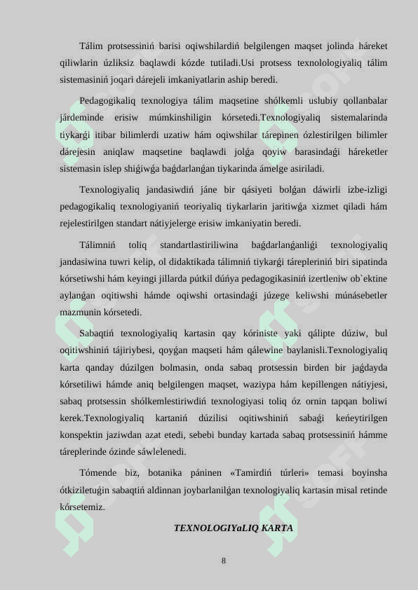 Jańa pedagogikalıq texnologiya tiykarında zamanagóy sabaq shólkemlestiriw. 8