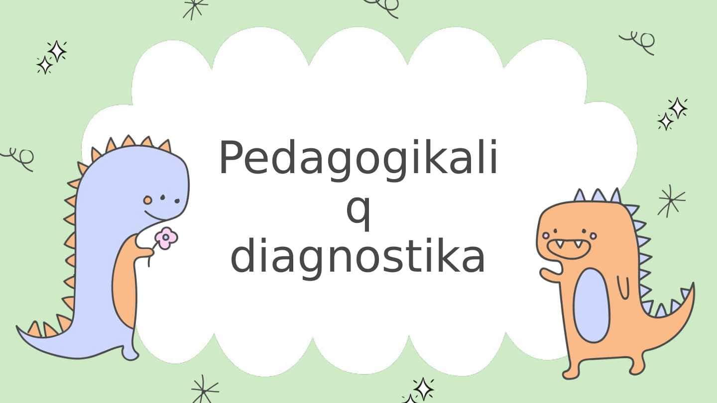 Pedagogikaliq diagnostika