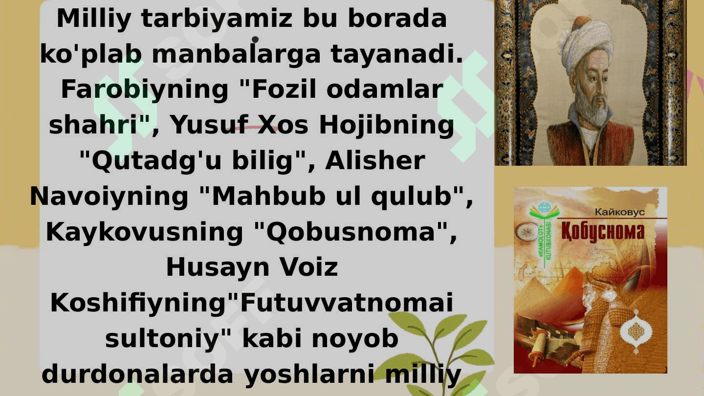 Milliy tarbiyaning mazmuni va mohiyati 6
