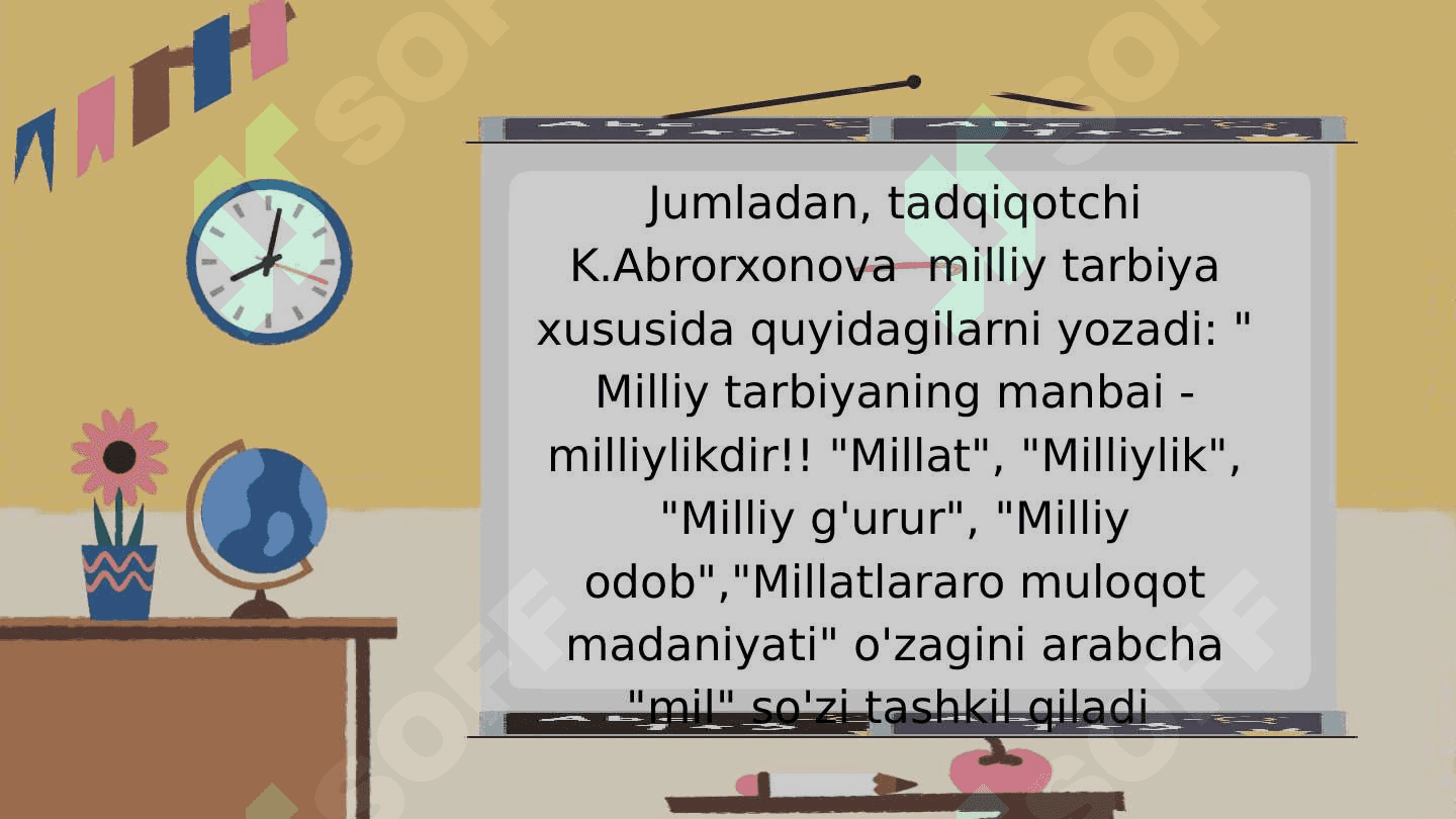 Milliy tarbiyaning mazmuni va mohiyati 7