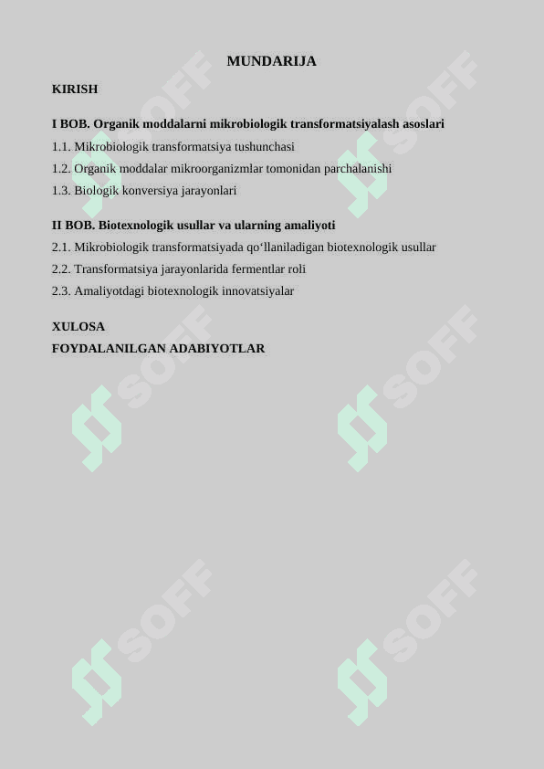 Organik moddalarni mikrobiologik transformatsiyalash va ularni qaytarilishini biotexnologik uslublari Kurs ishi 2