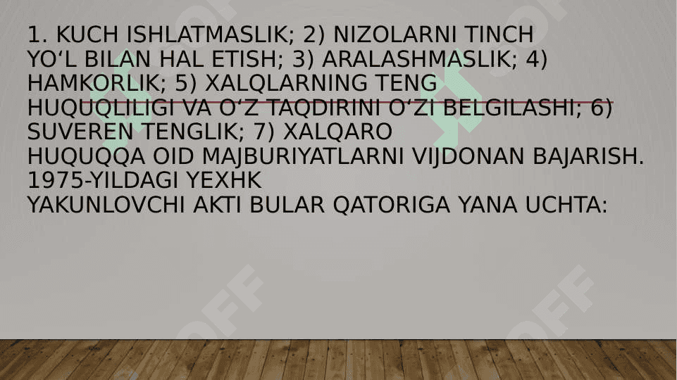 Xalqaro huquqning asosiy prinsiplari 4