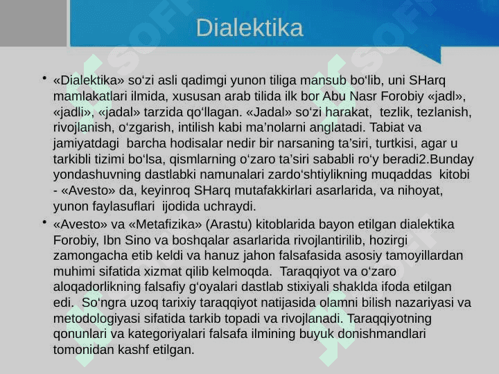 FALSAFANING RIVOJLANISH NAZARIYASI.DIALEKTIKA. 6