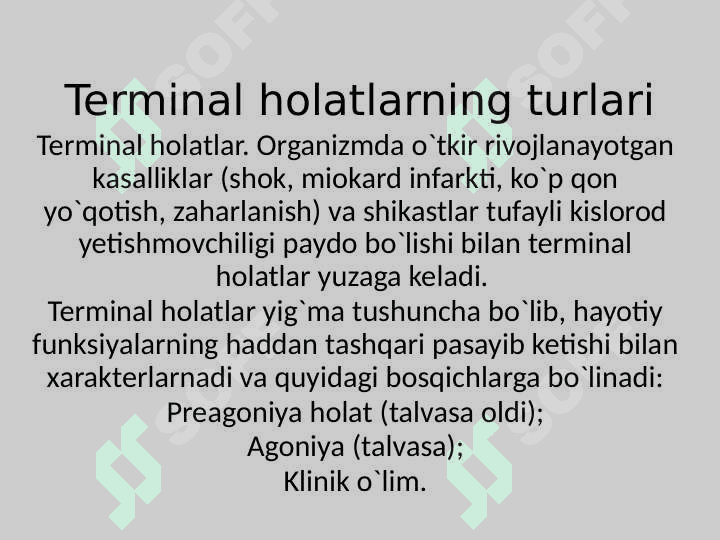 Inson hayotida terminal holatlarning kelib chiqishi 2