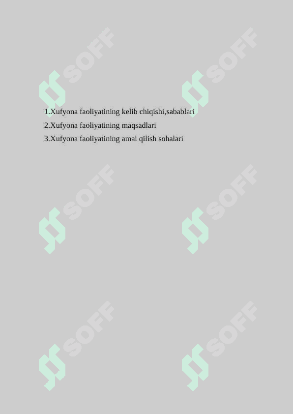 Xufyona faoliyatining kelib chiqishi sabablari 2