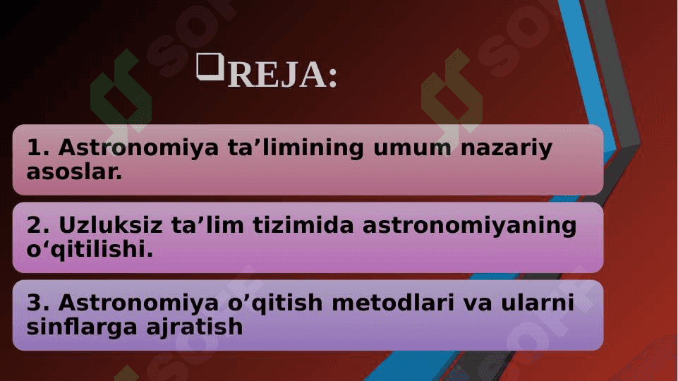 ASTRONOMIYA TA’LIMINING UMUMNAZARIY ASOSLARI. ASTRONOMIYA O’QITISH METODLARI 2