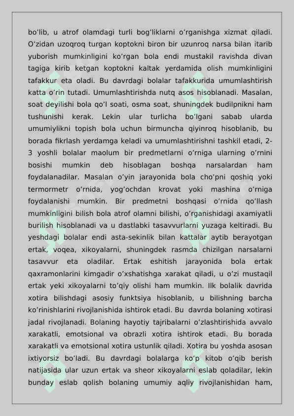 go’daklik davrida psixik rivojlanishi. 7
