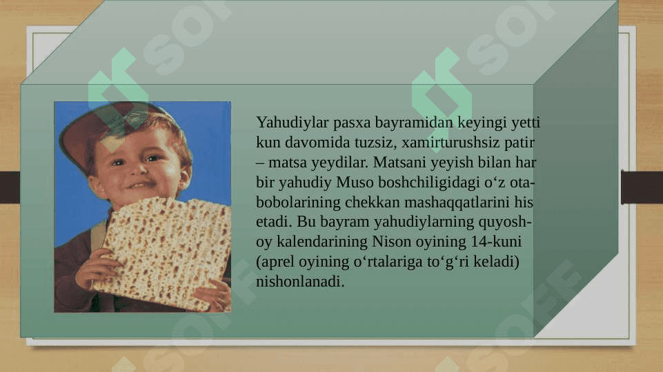 Yahudiylik ta’limoti  an’ana va marosimlari 8