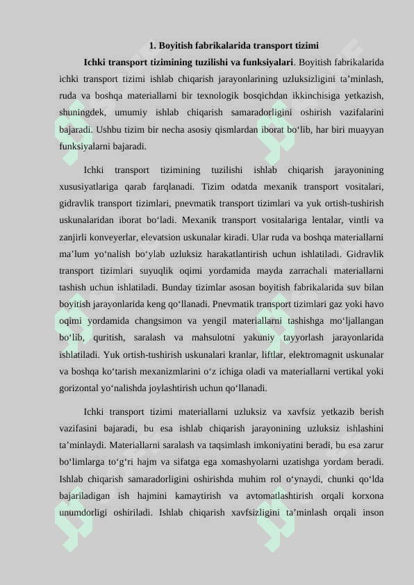 Boyitish fabrikalari uchun transport va yordamchi uskunalar 2
