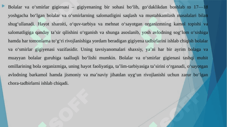 BOLALAR VA O'SMIRLAR GIGIYENASI 3