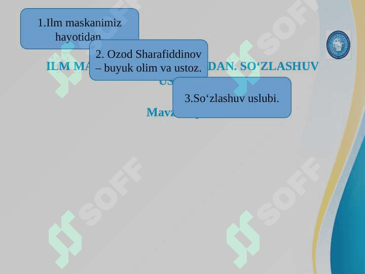 ILM MASKANIMIZ HAYOTIDAN. So‘zlashuv uslubi O‘ZBEK TILI 2