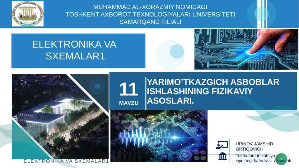 Yarimoʻtkazgich asboblar ishlashining fizikaviy asoslari