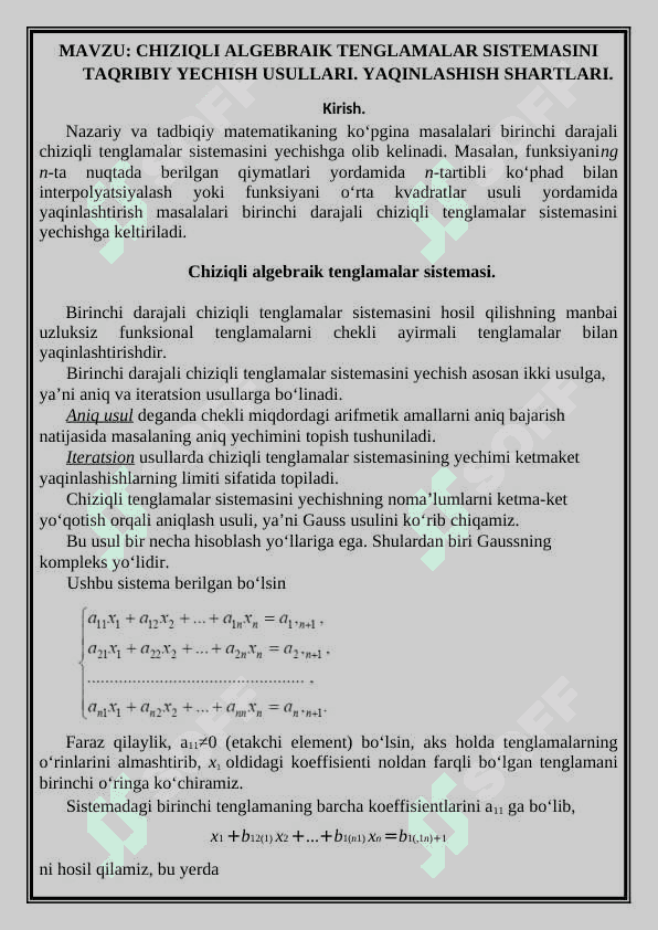 CHiziqli algebraik tenglamalar sistemalarini taqribiy yechish usullari.Yaqinlashish shartlari 3