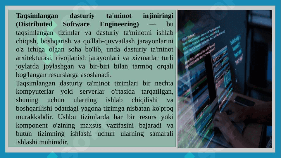 Taqsimlangan dasturiy ta’minot injiniringi(Distributed software engineering) 2