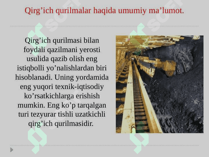 kon mashinalari, sidirg'ich qirg'ich qurilmalar 3