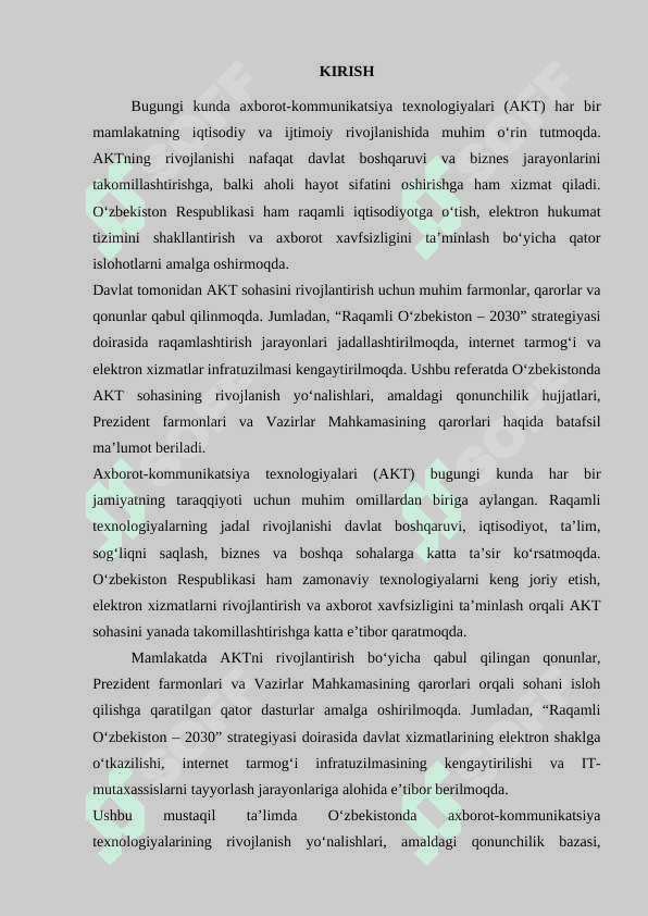 O'zbekistonda axborot kommunikatsiya sohasini rivojlanishdagi asosiy yo'nalishlari, amaldagi qonunlar, O'zbekiston Respublikasi Pezidenti farmonlari va Vazirlar mahkamasining qarorlari 2