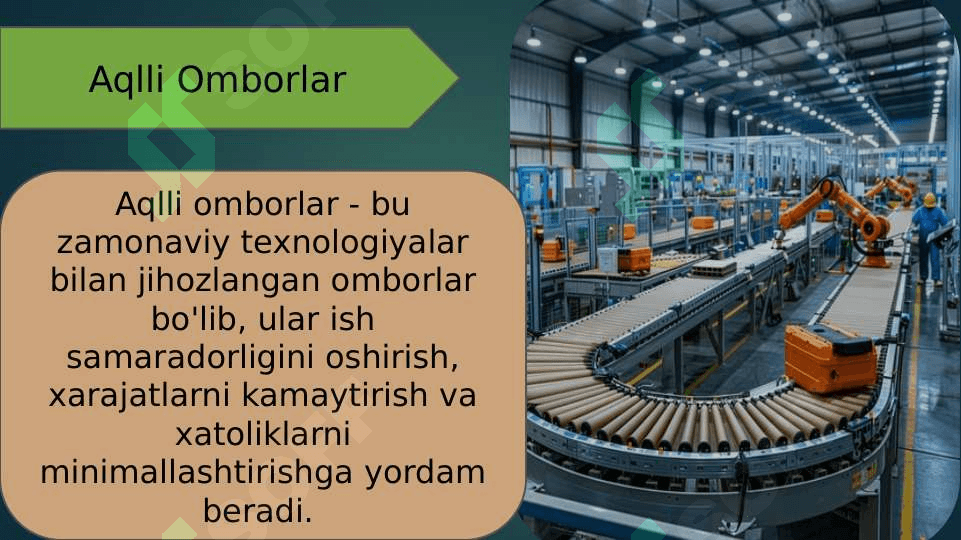 Raqamli logistika: Aqlli konteynerlar va omborlar, dronlar 7