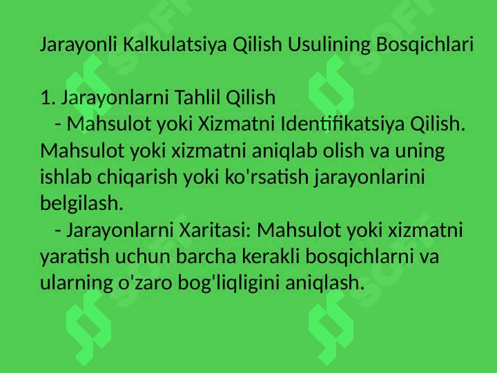 Jarayonli kalkulatsiya qilish usuli 8