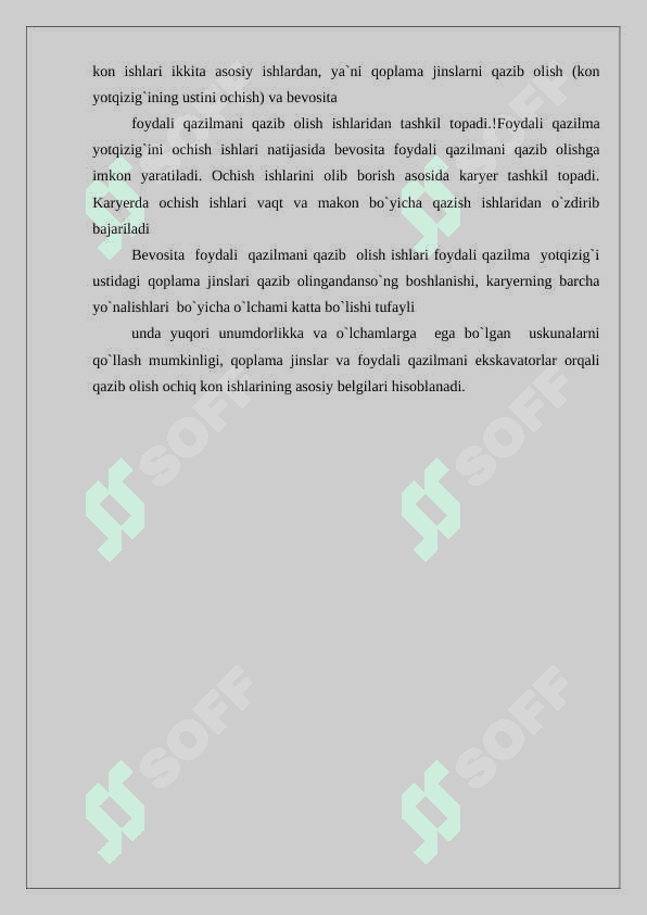 Konlarda konchilik ishlari holati va kon-geologik sharoitlari to’g’risida umumiy ma’lumotlar 4