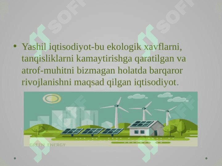 Barqaror rivojlanishni ta’minlashda yashil iqtisodiyotning o’rni 4