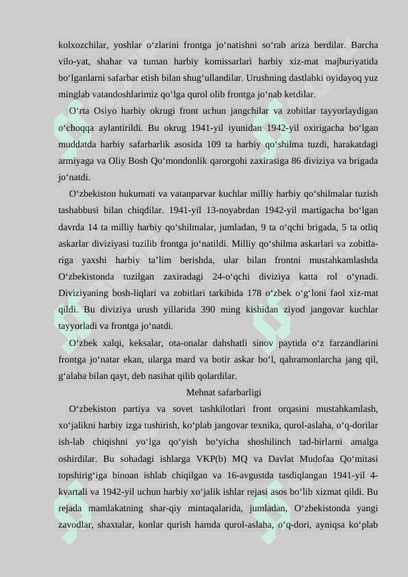 Ikkinchi jahon urushi yillarida O'zbekiston respublikasi ijtimoiy-iqtisodiy salohiyatining fashizmga qarshi safarbar qilinishi 7