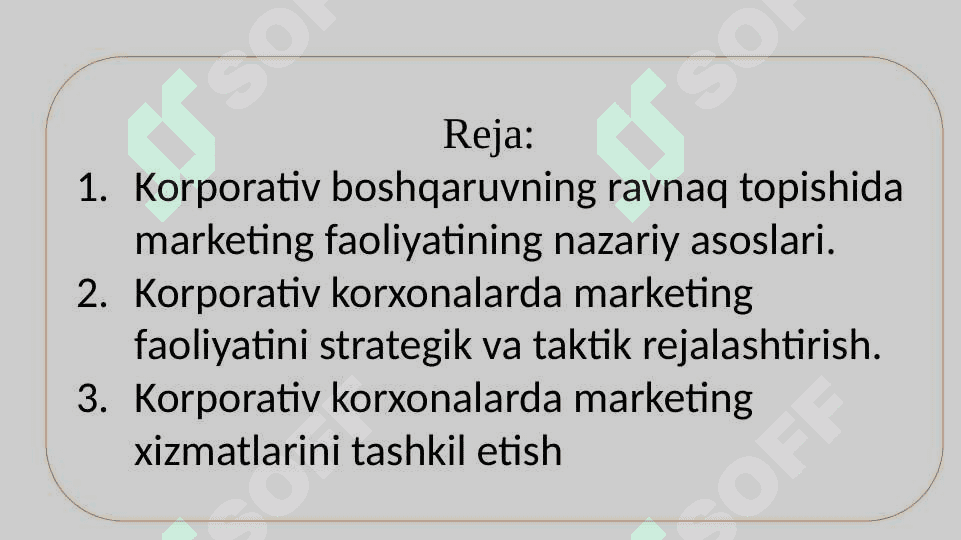 Korporativ korxonalarda marketing faoliyatini boshqarish 3