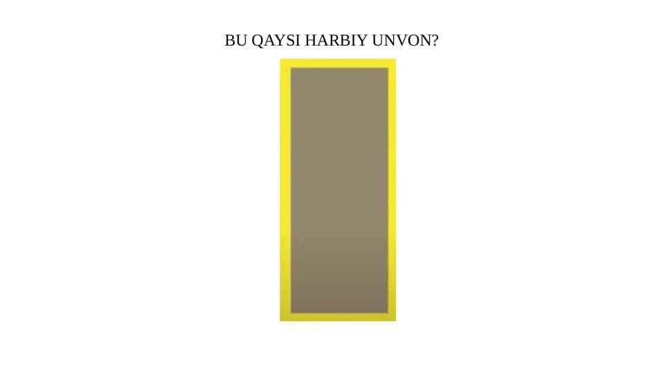 Harbiy unvonlar 1