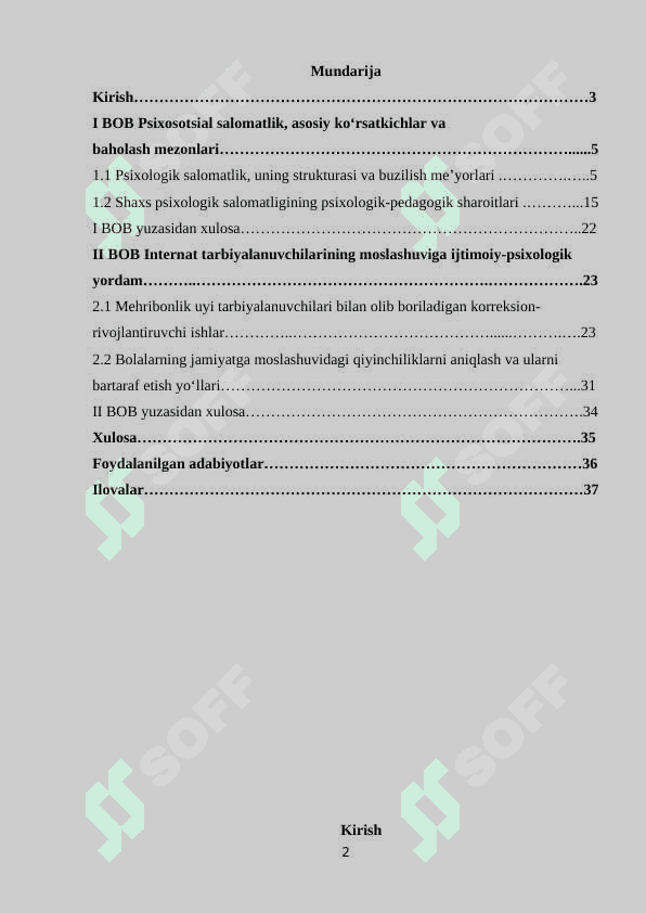Ta’lim muassasalarida xalq ta’limi tizimi psixologi ishining o‘ziga xosligi (Mehribonlik uyi, internatlar), sotsial ta’minot, sog‘liqni saqlash(Bolalar uyi), huquq tartibot tizimi (maxsus maktab va kollej) 2