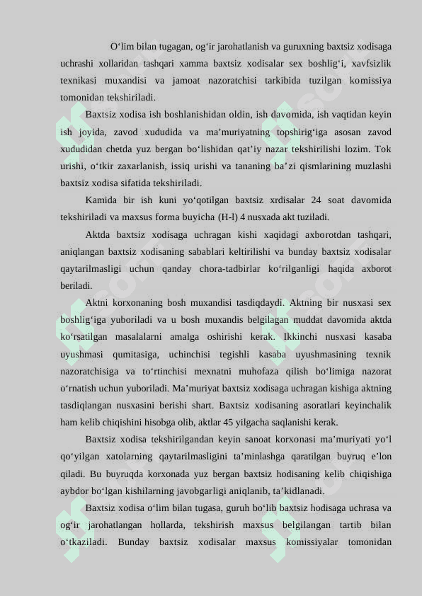 ISHLAB CHIQARISHDAGI BAXTSIZ XODISALAR VA BAXTSIZ XODISALARNI TEKSHIRISH 6