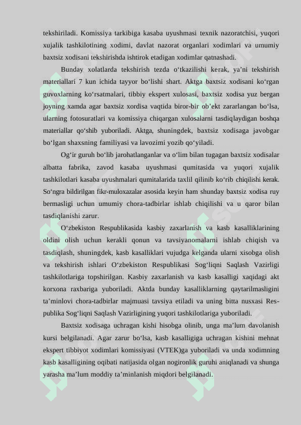ISHLAB CHIQARISHDAGI BAXTSIZ XODISALAR VA BAXTSIZ XODISALARNI TEKSHIRISH 7