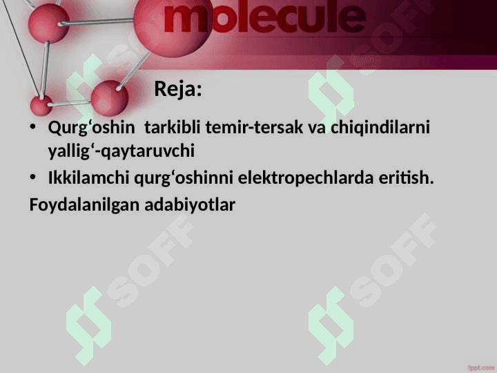 Qurg‘oshin  tarkibli temir-tersak va chiqindilarni yallig‘-qaytaruvchi va elektropechlarda pechlarda qayta ishlash. 2