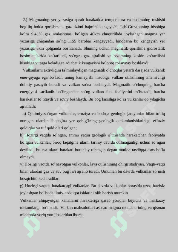 Effuziv magmatizm. Vulkanizm metamorfizm va metamorfik tog jinslari yer kobigida sodir buladigan tektonik harakatlar 3