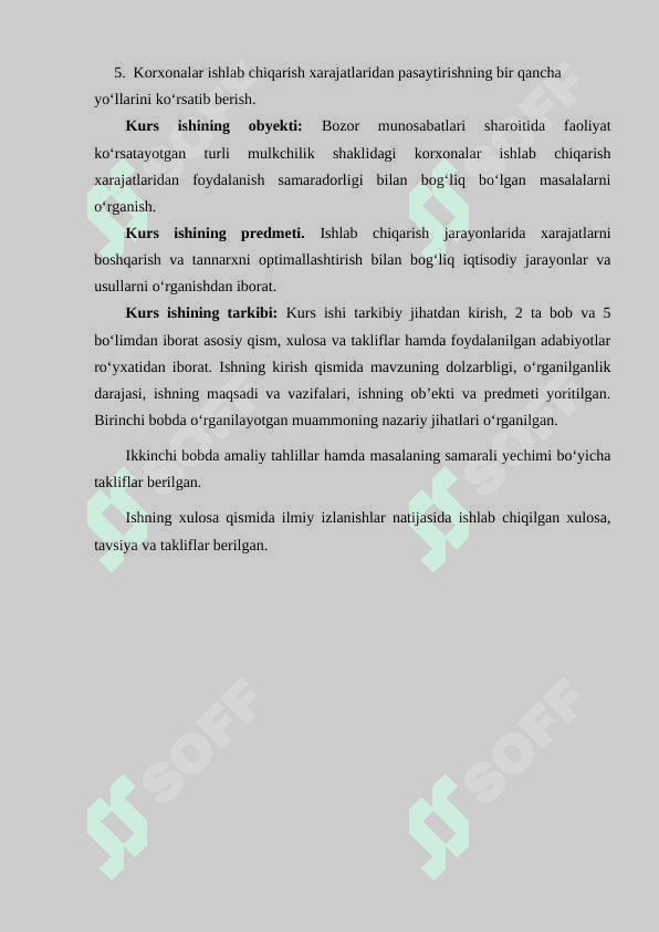 KORXONALARNING ISHLAB CHIQARISH XARAJATLARI VA UNI PASAYTIRISH 5