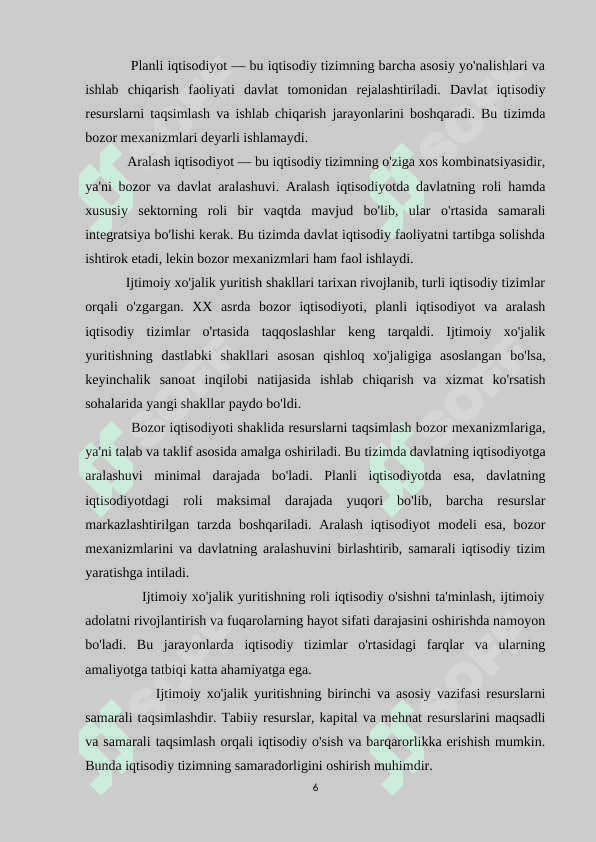 IQTISODIY MODELLAR VA IJTIMOIY XO`JALIK YURITISHNING ASOSIY YONDASHUVLARI 6