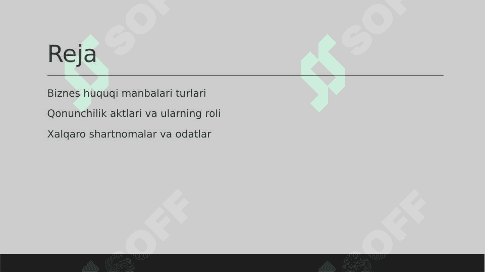 Biznes xuquqi manbalari turlari 2