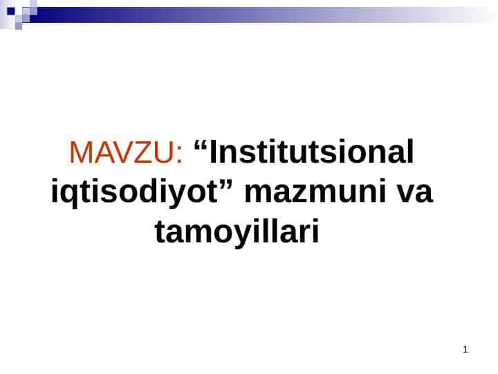 “Institutsional iqtisodiyot” mazmuni va tamoyillari