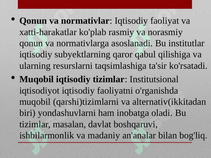 “Institutsional iqtisodiyot” fanining predmeti va mazmuni, tamoyillari. Institutlar va ularning jamiyat rivojlanishidagi roli. T.Veblen va Dj.Kommonsa institusional konsepsiyalari 7