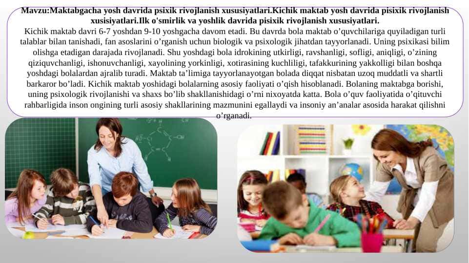 Maktabgacha yosh davrida psixik rivojlanish xususiyatlari
