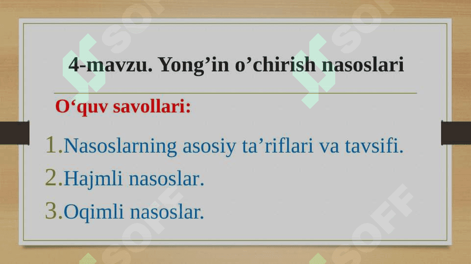 Yong’in o’chirish nasoslari. 2