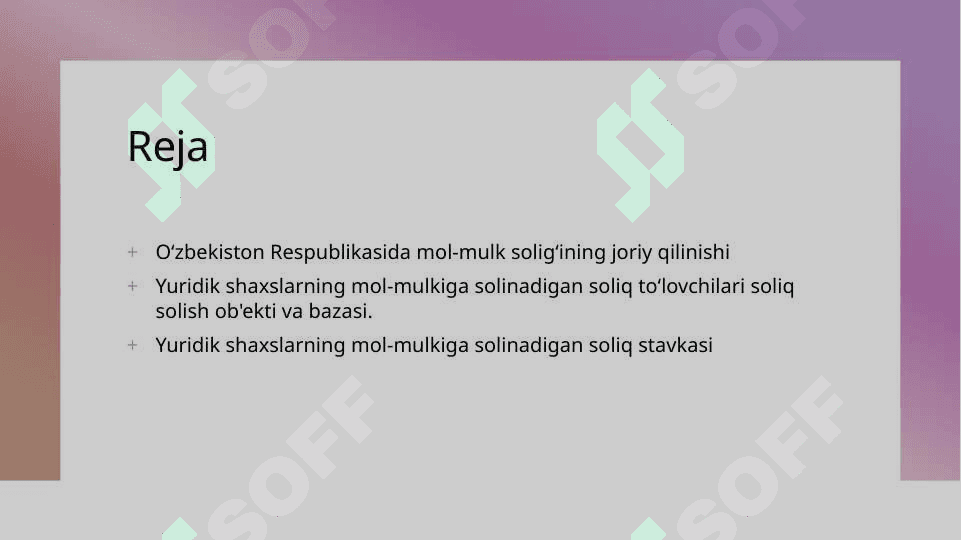 Yuridik shaxslarning mol-mulkiga solinadigan soliq 2