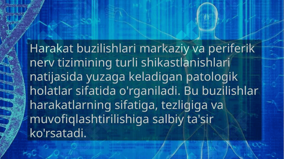 Harakat buzilishlari 2