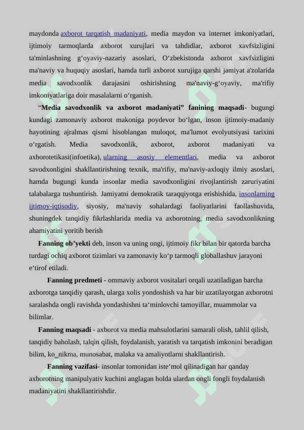 Media savodxonlik va axborot madaniyati fanining predmeti va jamiyat taraqqiyotidagi o'rni 3