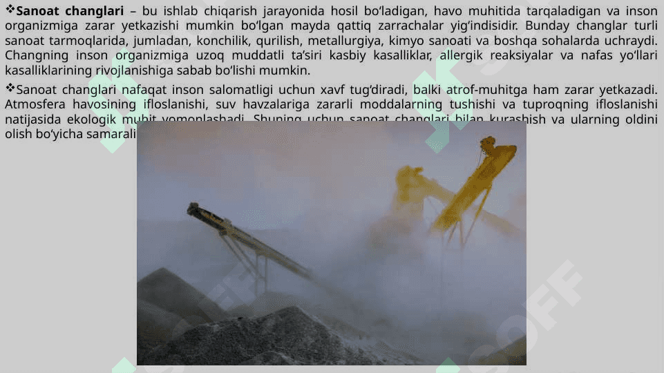 Sanoat changlari va changga doir patologiyalar 2