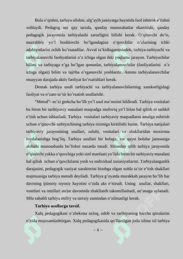 TARBIYA TURLARI VA UNDAN BOLA TARBIYASIDA O`RINLI FOYDALANISH 4